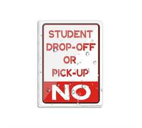 Cartello per porta, in plastica acrilica, con scritta "No Student Drop-Off or Pick-Up School College University", segnale di avvertimento per ufficio, ristoranti, hotel, supermercati, forniture da