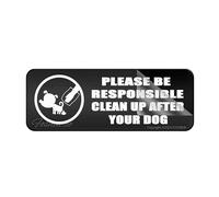 Cartello per porta, in plastica acrilica, si prega di pulire dopo il vostro cane, senza sporcare il cane, borsa It Bin it, 25,4 x 7,6 cm, autoadesivo, uso per ufficio/lavoro, facile da applicare