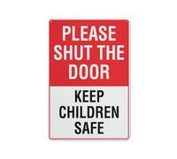 Cartello "Please Shut The Door Keep Children Safe Sign", cartello esterno, 30,5 x 20,3 cm, cartello per casa, affari, vialetto di allarme