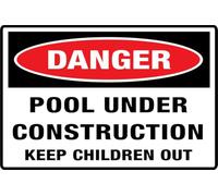Cartello rettangolare con scritta "Danger Pool Under Construction Keep Children Out" per casa/affari, per finestre/porta d'ingresso (15,2 x 20,3 cm)