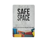 Cartello rustico in metallo con la scritta "Questo è uno spazio sicuro", arte murale per essere chi sei. Supporto e risorse disponibili in questa stanza. Cartello da parete per casa, aula, bibliote