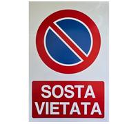 Cartello Segnale Sosta Vietata Divieto Adesivo