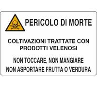 Cartello Segnaletica Pericolo Morte Ama 50x35 cm Made in Italy