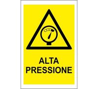 CARTELLO SEGNALETICO - ALTA PRESSIONE GIALLO - segnale