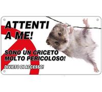 CARTELLO SEGNALETICO - Attenti al criceto, è molto PERICOLOSO - SEGNALETICA