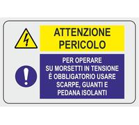 CARTELLO SEGNALETICO - ATTENZIONE PERICOLO MOD2 - segnale