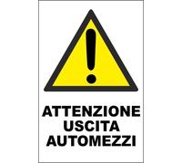 CARTELLO SEGNALETICO - ATTENZIONE USCITA AUTOMEZZI - segnale