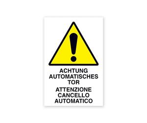 Cartello segnaletico bilingue attenzione cancello automatico