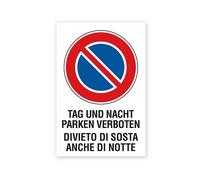 Cartello segnaletico bilingue divieto di sosta anche di notte