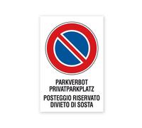 Cartello segnaletico bilingue posteggio riservato divieto di sosta