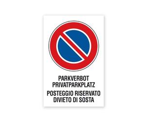 Cartello segnaletico bilingue posteggio riservato divieto di sosta