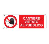 Cartello Segnaletico Cantiere vietato al pubblico