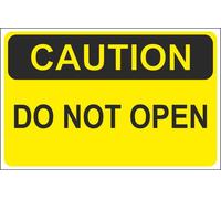 CARTELLO SEGNALETICO - CAUTION DO NOT OPEN - segnale