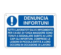Cartello Segnaletico Denuncia infortuni