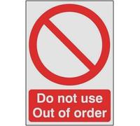 CARTELLO SEGNALETICO - Do Not Use Out Of Order - segnaletica segnale