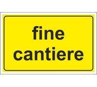 CARTELLO SEGNALETICO - FINE CANTIERE - segnale