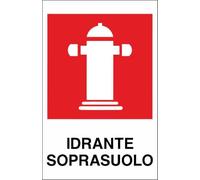 CARTELLO SEGNALETICO - IDRANTE SOPRASUOLO - Adesivo Extra Resistente, Pannello in Forex, Pannello In Alluminio (Plastica, 20x31 cm)