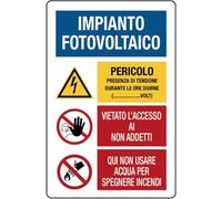 CARTELLO SEGNALETICO - IMPIANTO FOTOVOLTAICO CON PERICOLO E DIVIETO - Adesivo Extra Resistente, Pannello in Forex, Pannello In Alluminio (Alluminio, 20x31 cm)