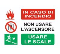 CARTELLO SEGNALETICO - IN CASO INCENDIO NON USARE ASCENSORE SOLO SCALE - segnale