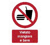 CARTELLO SEGNALETICO - in questa zona è vietato bere e/o mangiare - segnale