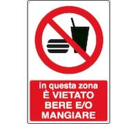 CARTELLO SEGNALETICO - in questa zona è vietato bere e/o mangiare - segnaletica