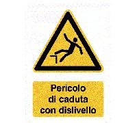 CARTELLO SEGNALETICO ISO - Pericolo di caduta con dislivell - segnale di pericol