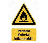 CARTELLO SEGNALETICO ISO - Pericolo Materiali infiammabili - segnale di pericol
