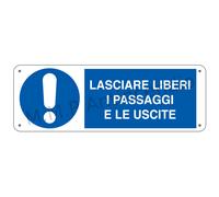 Cartello Segnaletico Lasciare liberi i passaggi