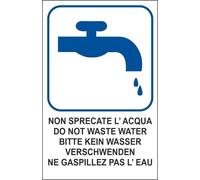 CARTELLO SEGNALETICO - MULTILINGUE NON SPRECARE L'ACQUA - segnale