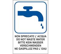 CARTELLO SEGNALETICO - MULTILINGUE NON SPRECARE L'ACQUA - segnale