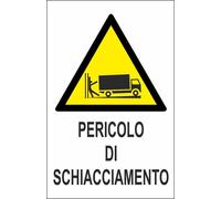 CARTELLO SEGNALETICO - PERICOLO DI SCHIACCIAMENTO 2 - segnale