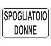 CARTELLO SEGNALETICO - SPOGLIATOIO DONNE mod 2 - segnale