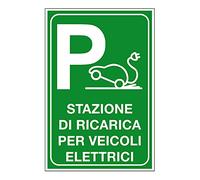 CARTELLO SEGNALETICO - stazione di ricarica per veicoli elettrici - Con Adesivo in Vinile e Pannello in Forex (Pannello 5mm Stampato)