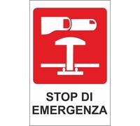 CARTELLO SEGNALETICO - STOP DI EMERGENZA - segnale