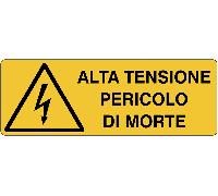 CARTELLO SEGNALETICO UNI - Alta tensione pericolo di morte - segnale