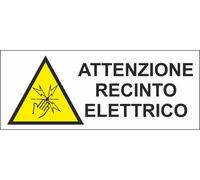 CARTELLO SEGNALETICO UNI - attenzione recinto elettrico - segnale