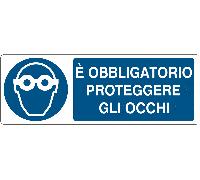 CARTELLO SEGNALETICO UNI ISO - È obbligatorio proteggere gli occhi - segnale