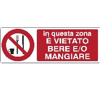 CARTELLO SEGNALETICO UNI ISO - In questa zona è vietato bere e/o mangiare
