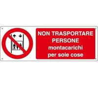 CARTELLO SEGNALETICO UNI - non trasportare persone, montacarichi per sole cose