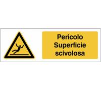 CARTELLO SEGNALETICO UNI - Pericolo Superficie scivolosa - segnale segnaletica