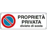 CARTELLO SEGNALETICO UNI - proprietà privata divieto di sosta - segnale