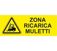 CARTELLO SEGNALETICO UNI - Zona ricarica muletti - segnale PERICOLO