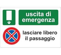 CARTELLO SEGNALETICO - USCITA DI EMERGENZA LASCIARE LIBERO IL PASSAGGIO - Adesivo Extra Resistente, Pannello in Forex, Pannello In Alluminio (Adesivo, 30x42 cm)