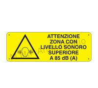 Cartello Segnaletico zona con livello sonoro - Alluminio 330x500 mm