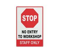 Cartello "Stop No Entry To Workshop Staff Only", cartello per esterni, 30,5 x 20,3 cm, cartello per casa, affari, segnale di allarme vialetto
