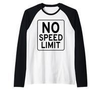 Cartello Stradale con Scritta No Speed Limite Maglia con Maniche Raglan
