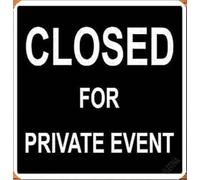 Cartello stradale da parete con scritta "Closed for Private Event Sign Yard Decoration Signs Outdoor & Indoor Aluminium Metal Tin Sign 20,3 x 20,3 cm
