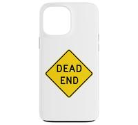 Cartello stradale Dead End Custodia per iPhone 13 Pro Max