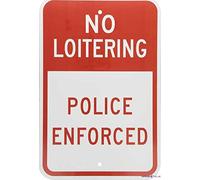 Cartello stradale di avvertimento con scritta "No Loitering Police Enforced", in metallo, decorazione da parete, segnale di avvertimento di sicurezza, per interni ed esterni, 20,3 x 30,5 cm