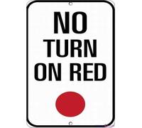 Cartello stradale di avvertimento con scritta "No Turn On Red Traffic", in metallo, decorazione artistica da parete, segnale di avvertimento di sicurezza, per interni ed esterni, 20,3 x 30,5 cm